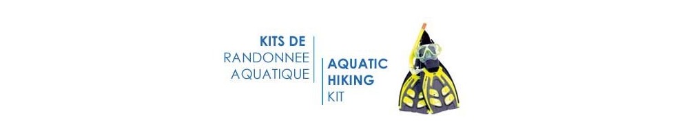 Kits de randonnée aquatique